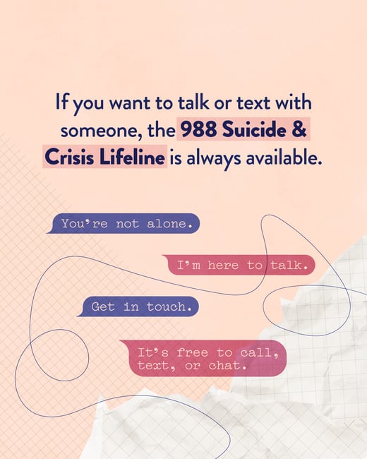 MALPH If you want to talk or text with someone 6.13.2025